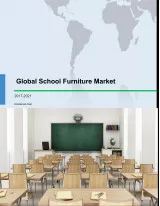 Global School Furniture Market 2017-2021